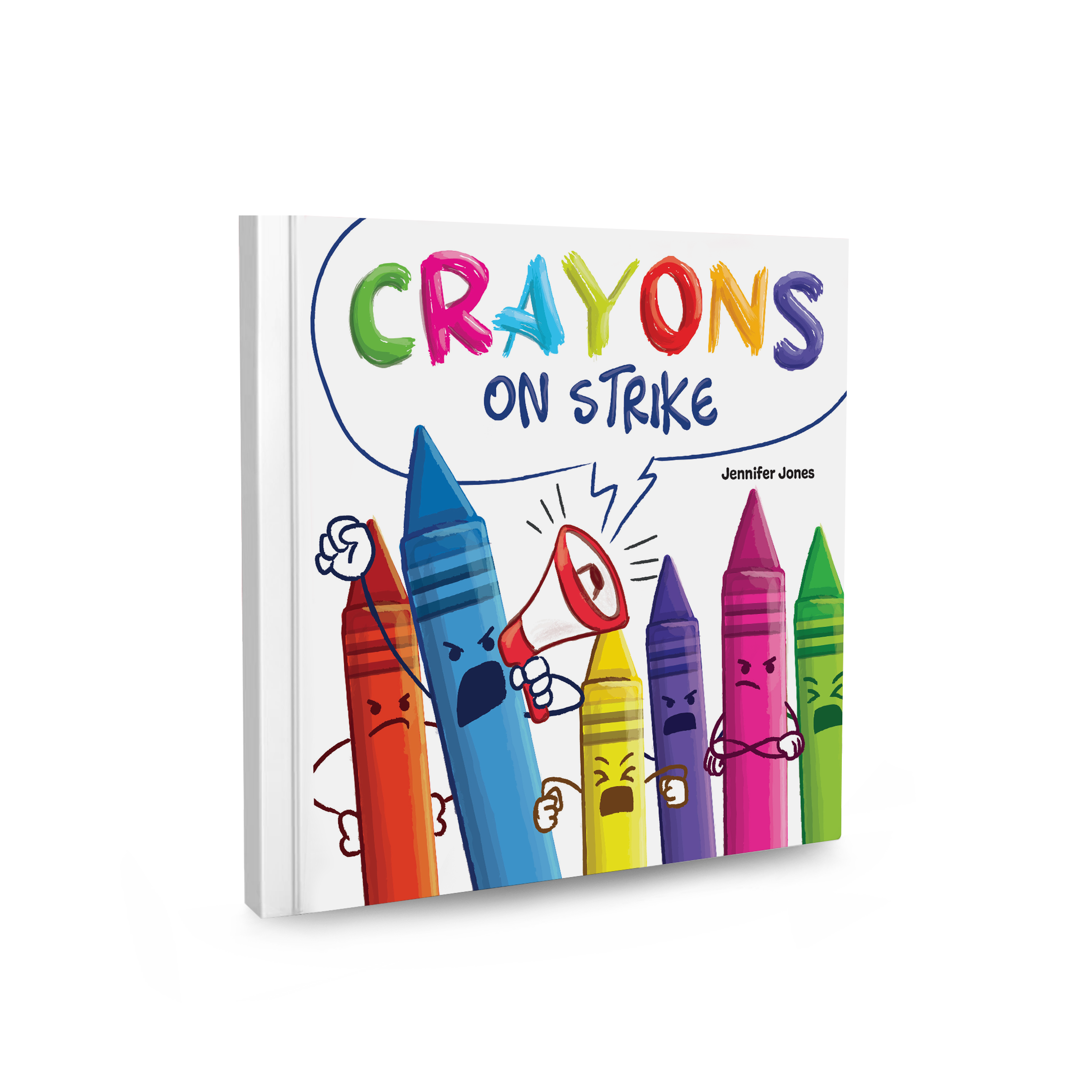 Crayons on Strike Hardcover